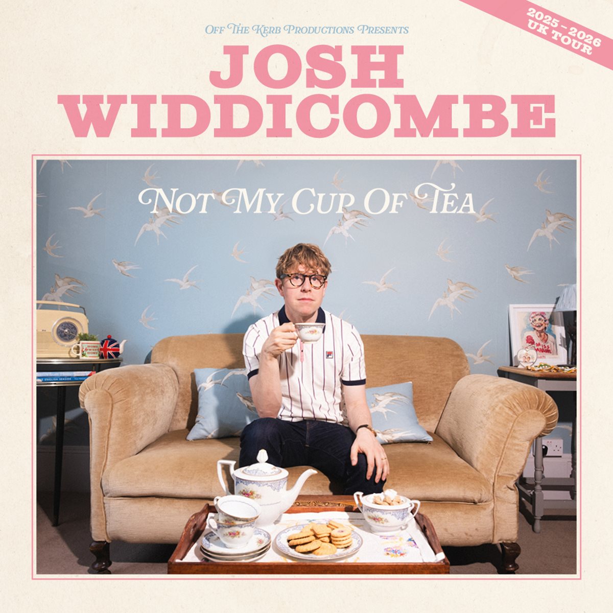 Josh Widdicombe: Not My Cup of Tea