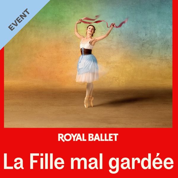 RBO: La Fille Mal Gardee