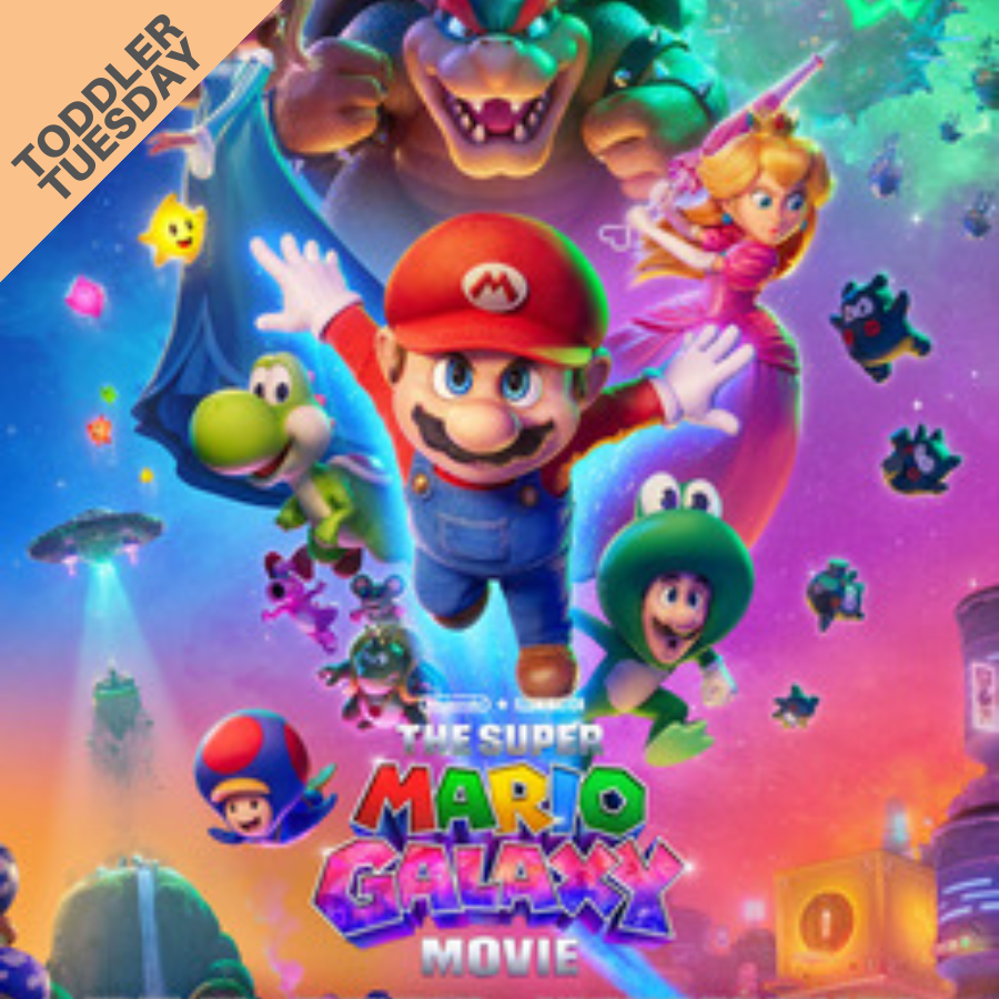 Toddler Tuesday - Super Mario Galaxy Movie