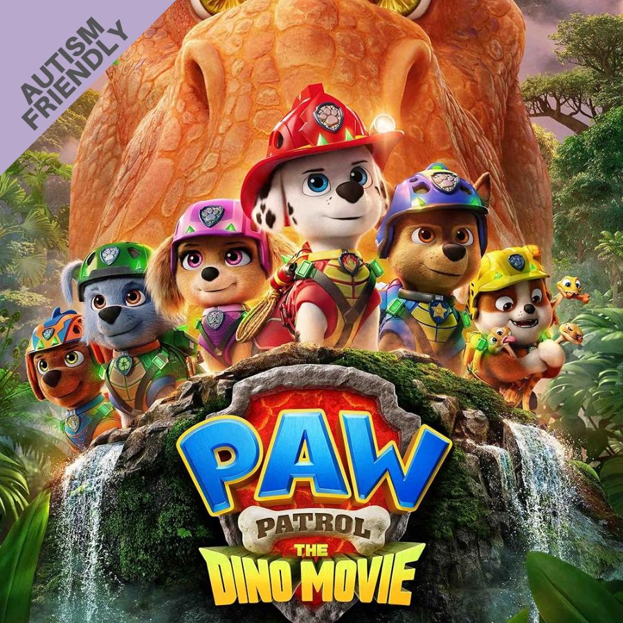 Autism Friendly - Paw Patrol: The Dino Movie